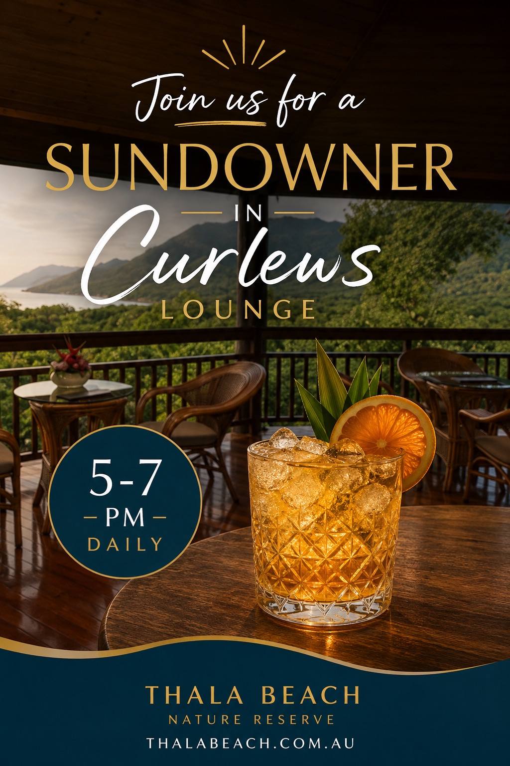 Join us for a Sundowner in Curlews Lounge — 5 to 7 PM daily at Thala Beach Nature Reserve